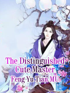 The Distinguished Cute Master